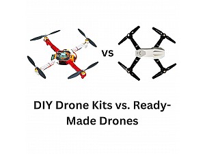 DIY Drone Kits vs. Ready-Made Drones: Making the Right Choice