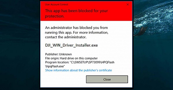 Dyster nikkel forår Fixed - " This app has been blocked for your protection " - DJI driver  install problem Solved.