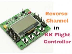 How to reverse channel in KK Flight Controller KK 2.1.X Flight Controller - FlyRobo
