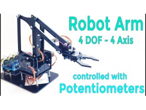 How to build a robotic Arm using Arduino